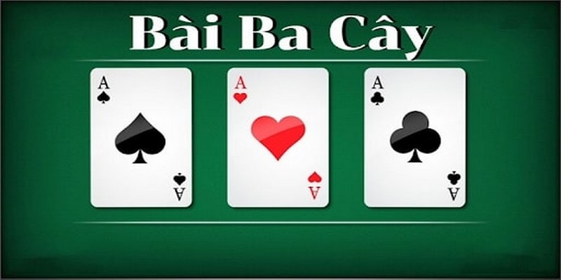 Ba Cây thuộc top game bài J88 được yêu thích nhất