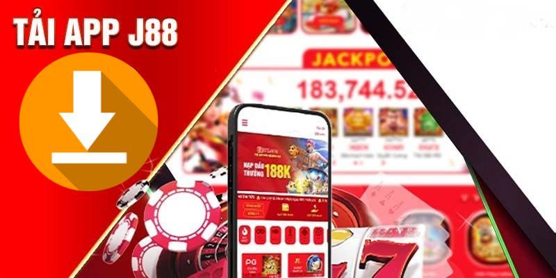 Tải app J88 - Trải nghiệm cá cược tiện lợi